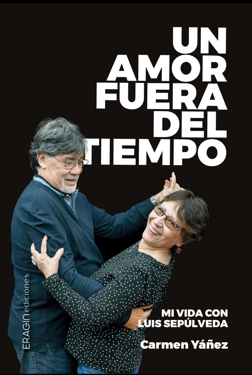 MI VIDA CON LUIS SEPÚLVEDA